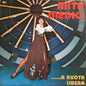 Mita Medici - ....A Ruota Libera
