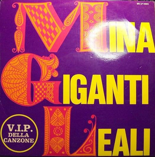 Mina / Giganti / Leali ‎– V.I.P Della Canzone
