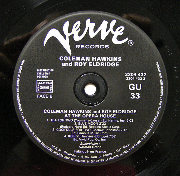 Coleman Hawkins - Coleman Hawkins And Roy Eldridge At The Opera House