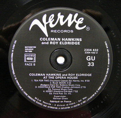 Coleman Hawkins - Coleman Hawkins And Roy Eldridge At The Opera House