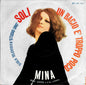 Mina - Soli / Un Bacio È Troppo Poco (7")