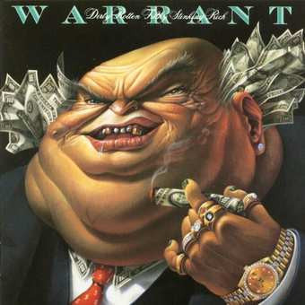 Warrant - Dirty Rotten Filthy Stinking Rich