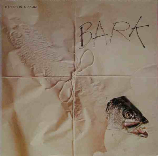 Jefferson Airplane - Bark