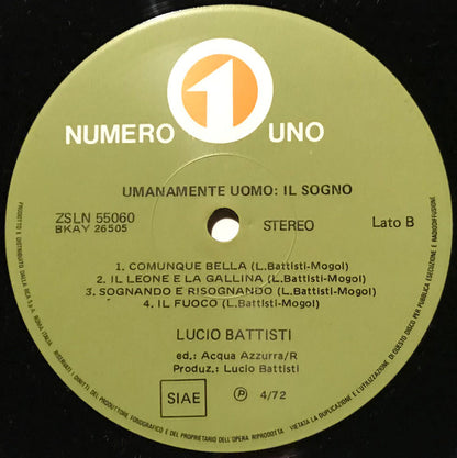 Lucio Battisti - Umanamente Uomo: Il Sogno.