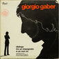 Giorgio Gaber - Dialogo Tra Un Impegnato E Un Non So