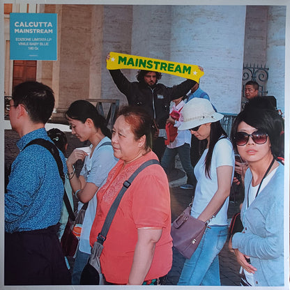 Calcutta - Mainstream (nuovo)