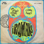 I Romans - Un Uomo Come Me / Come Amici (7")