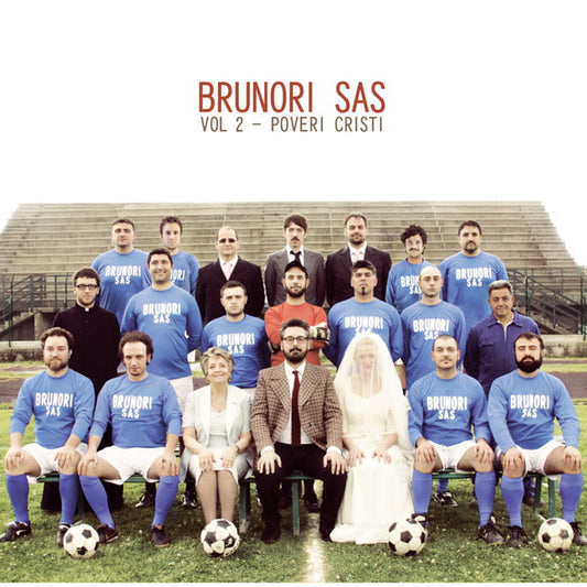 Brunori Sas - Vol 2 - Poveri Cristi