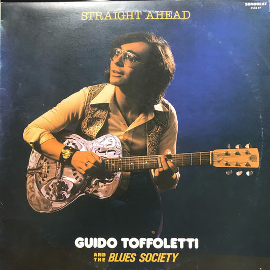 Guido Toffoletti's Blues Society - Straight Ahead