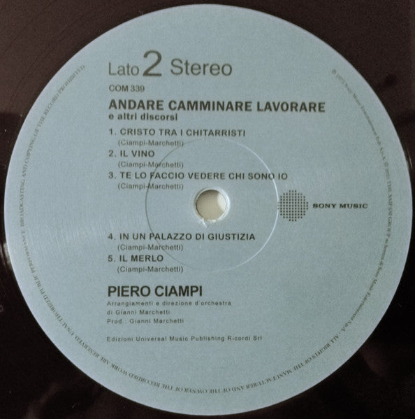 Piero Ciampi - Andare Camminare Lavorare E Altri Discorsi