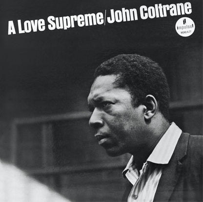 John Coltrane - A Love Supreme