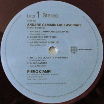 Piero Ciampi - Andare Camminare Lavorare E Altri Discorsi