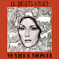 Maria Monti - Il Bestiario (nuovo)