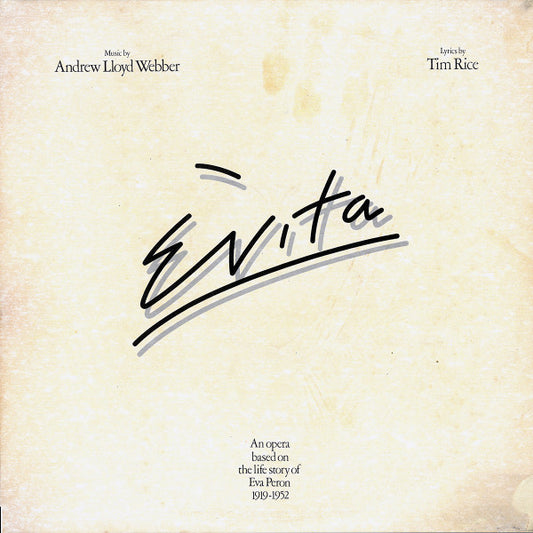 Andrew Lloyd Webber And Tim Rice - Evita