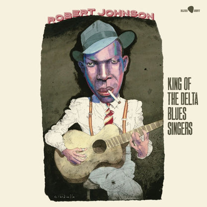 Robert Johnson - King Of The Delta Blues Singers (nuovo)
