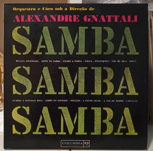 Orquestra E Côro Sob A Direção De Alexandre Gnattali – Samba, Samba, Samba