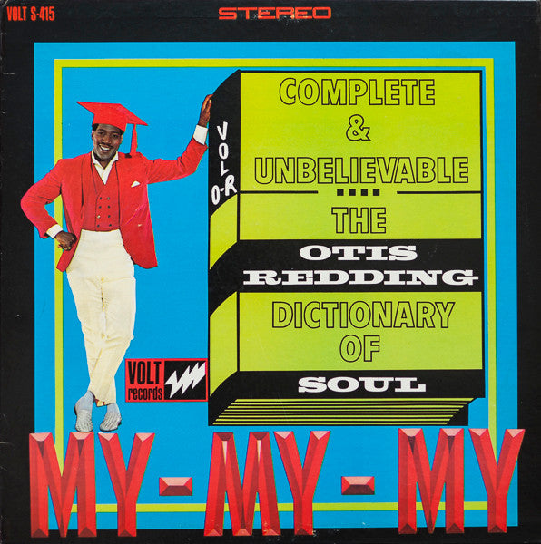 Otis Redding – The Otis Redding Dictionary Of Soul - Complete & Unbelievable