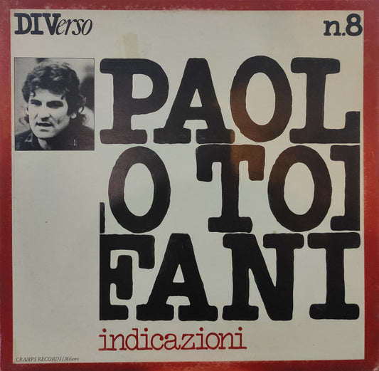 Paolo Tofani – Indicazioni