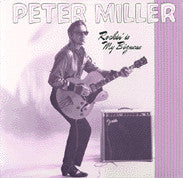 Peter Miller – Rockin' Is My Bizness