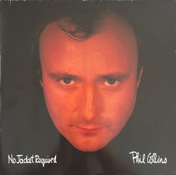 Phil Collins ‎– No Jacket Required