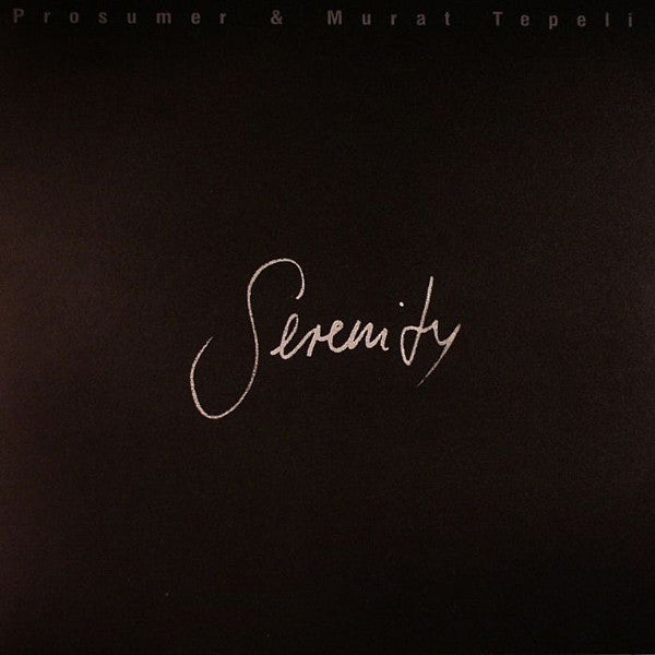 Prosumer & Murat Tepeli – Serenity