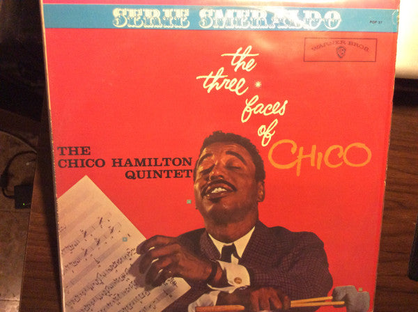 The Chico Hamilton Quintet – The Three Faces Of Chico