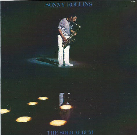 Sonny Rollins - The Solo Album