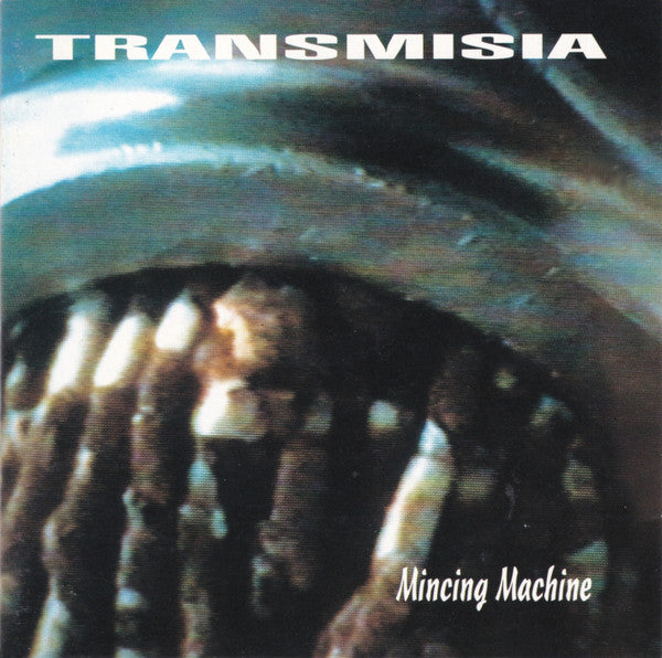 Transmisia – Mincing Machine