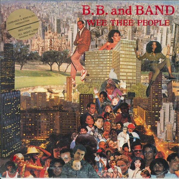 B.B. And Band – Wee Thee People