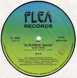 Off – Electrica Salsa (Original Ba'Ba' Remix Version)