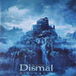 Dismal - Via Entis - The Waltz Of Mind