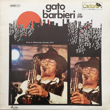 Gato Barbieri & His Group - Live In Buenos Ayres, 1971