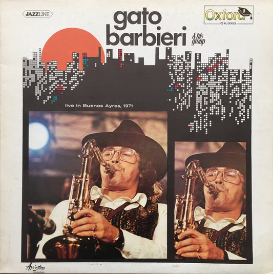 Gato Barbieri & His Group - Live In Buenos Ayres, 1971