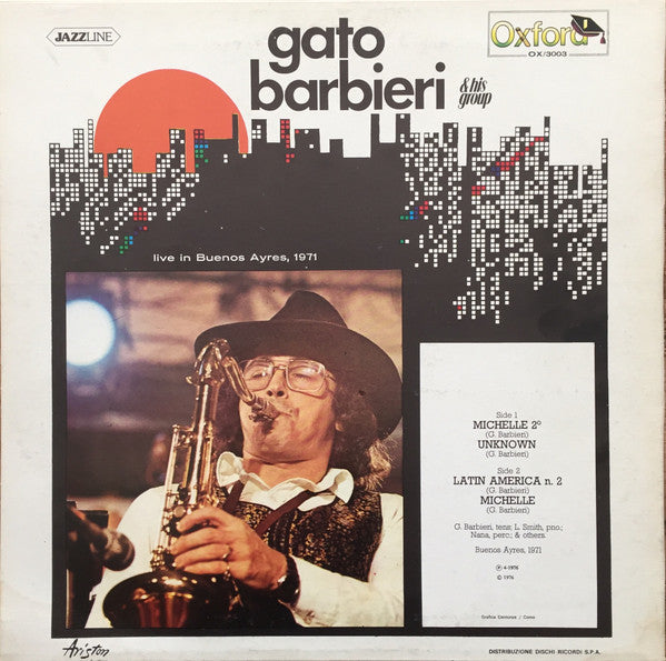 Gato Barbieri & His Group - Live In Buenos Ayres, 1971