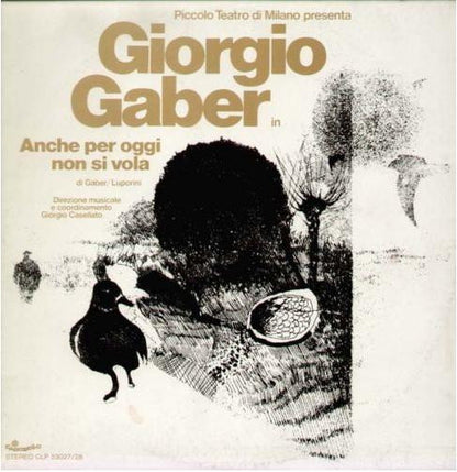 Giorgio Gaber - Anche Per Oggi Non Si Vola