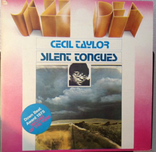 Cecil Taylor – Silent Tongues