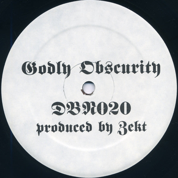 Zekt – Godly Obscurity