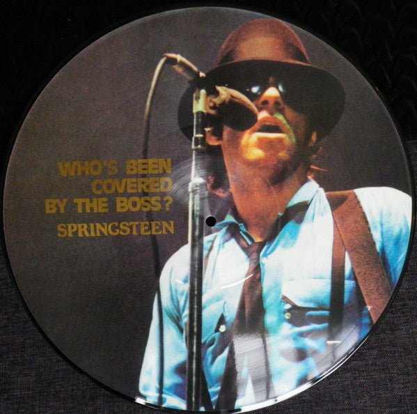 Springsteen – Who´s Been Covered By The Boss - (Picture Disc) - (Unofficial)