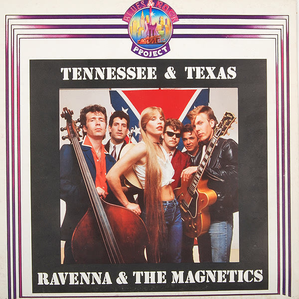 Ravenna & The Magnetics – Tennessee & Texas