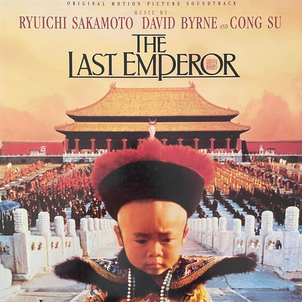 Ryuichi Sakamoto, David Byrne And Cong Su – The Last Emperor (Original Motion Picture Soundtrack)