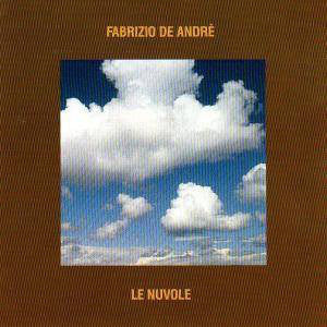 Fabrizio De Andrè ‎– Le Nuvole