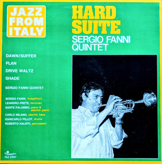 Sergio Fanni Quintet – Hard Suite