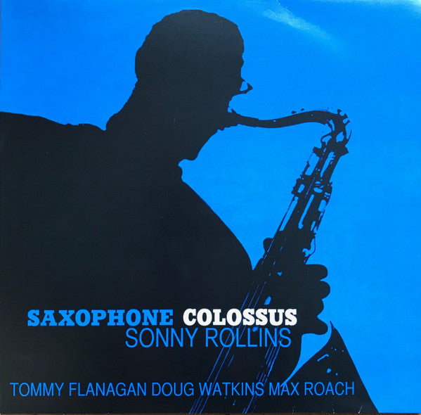 Sonny Rollins – Saxophone Colossus