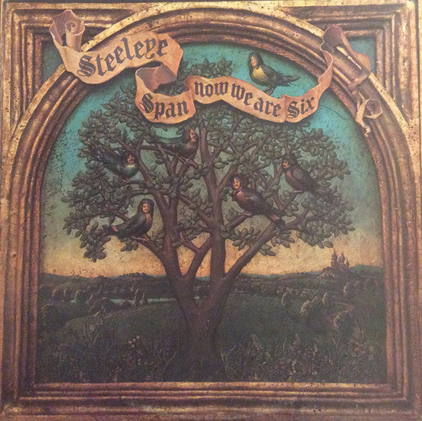 Steeleye Span – Now We Are Six