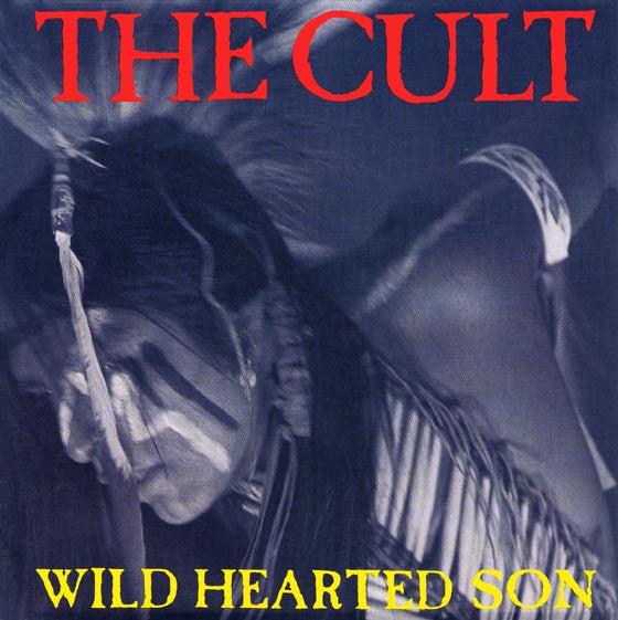 The Cult – Wild Hearted Son