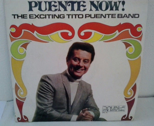 The Exciting Tito Puente Band, Machito And His Famous Orchestra Featuring Graciella – Puente Now! / Machito At The Crescendo