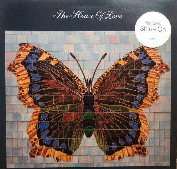 The House Of Love – The House Of Love