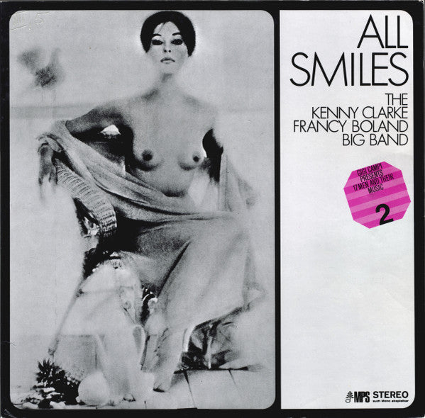 The Kenny Clarke Francy Boland Big Band – All Smiles