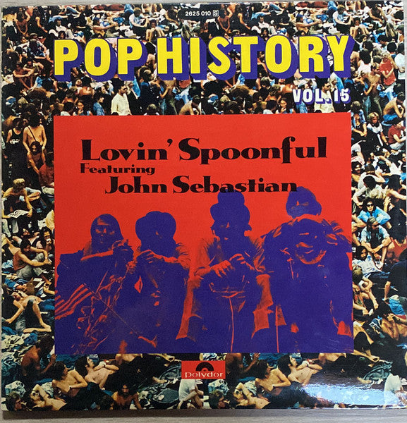 The Lovin' Spoonful Featuring John Sebastian – Pop History Vol. 15