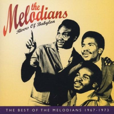 The Melodians – Rivers Of Babylon (The Best Of The Melodians 1967-1973)